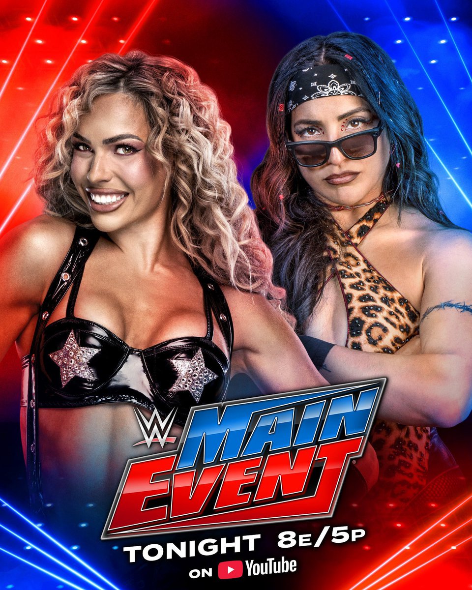 thenxtfight's tweet photo. Don't miss WWE Main Event, with @maxxinedupri taking on @RaquelWWE, @Real_Valkyria facing @ivynile_wwe and @ReyFenixMx battling Berto. WWE Main Event streams live TONIGHT at 8 ET/ 5 PT on YouTube!

▶️: https://t.co/of3kmSUUkC… https://t.co/7A4wmj4KfK