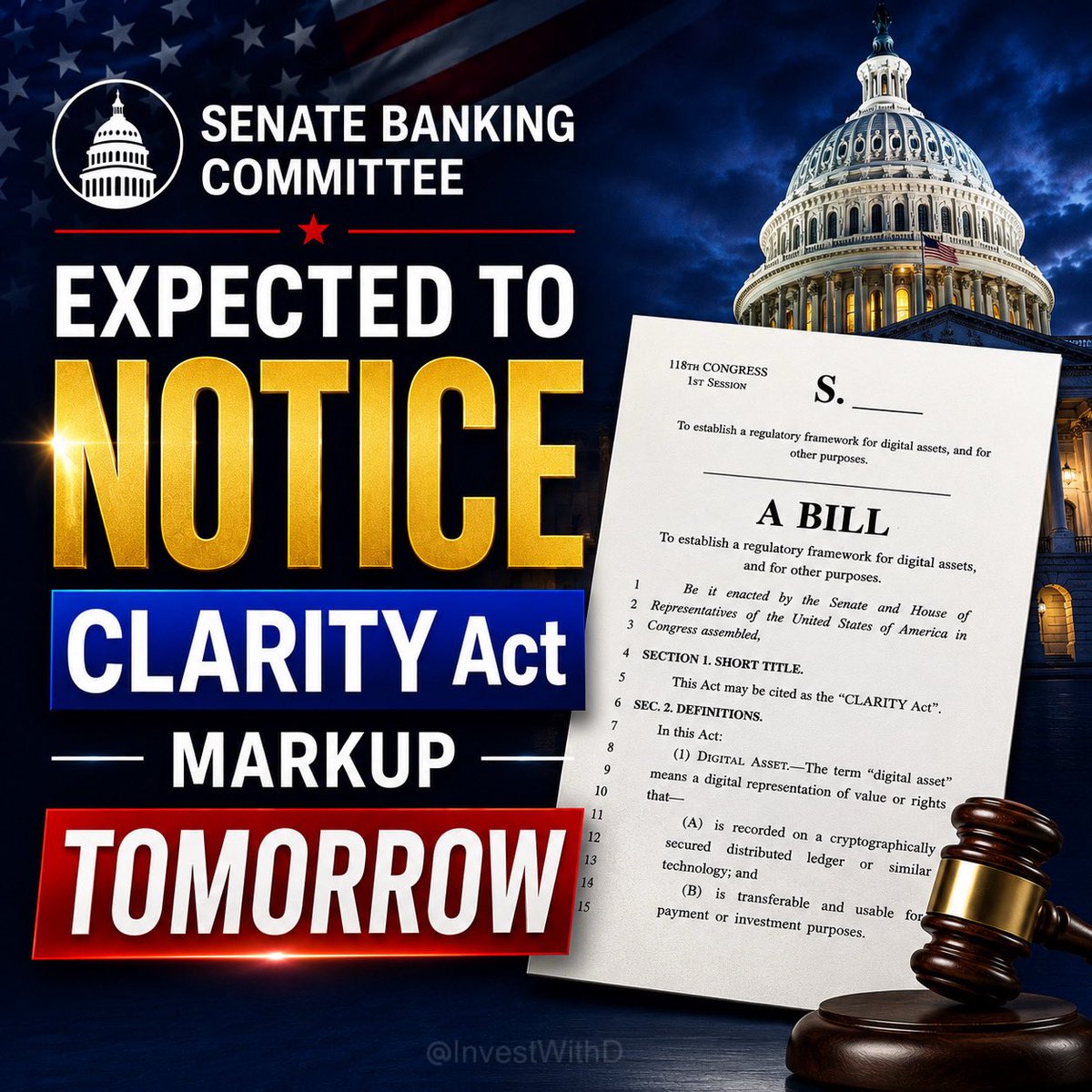 InvestWithD's tweet photo. 🚨UPDATE: Senate Banking Committee Expected To NOTICE CLARITY Act Markup TOMORROW — Possible VOTE Already Set for Thursday 🤯🇺🇸🔥

According to @EleanorTerrett multiple industry sources, the Senate Banking Committee (@BankingGOP) is preparing to OFFICIALLY NOTICE a markup for the CLARITY Act as soon as TOMORROW. 🚨

👉 POTENTIAL THURSDAY VOTE 👀

Sources say draft text has ALREADY been circulated to SELECT crypto industry leaders ahead of the possible MARKUP. 📄

The CLARITY Act bill text is reportedly STILL being finalized, with additional edits expected to be done. ⚠️

More updates coming.