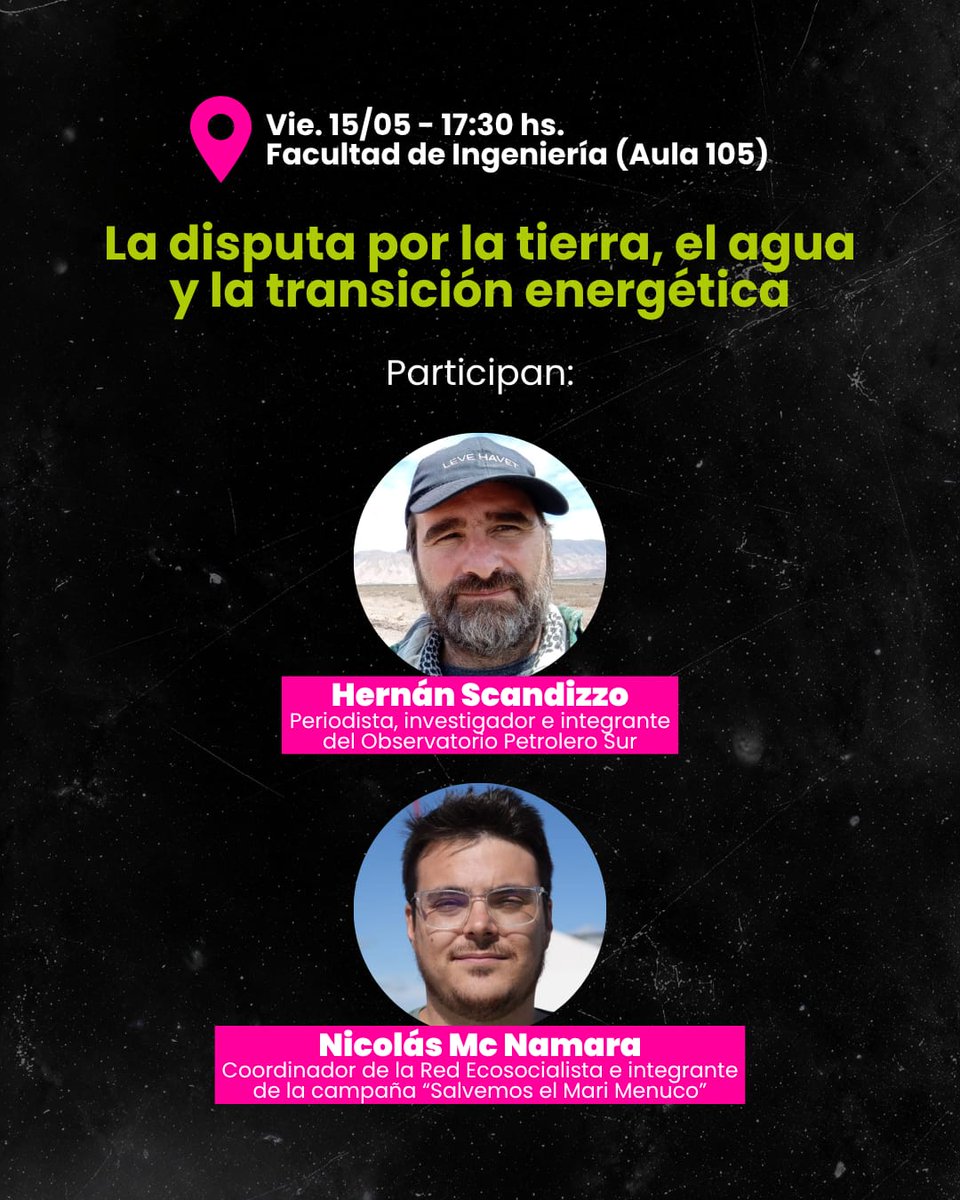 op_sur's tweet photo. Nos sumamos al espacio de debate e intercambio en torno a la disputa por la tierra, el agua y la transición energética. 

🗓️ 15/05 | 17:30 hs 📍Aula 5, Facultad de Ingeniería, UNCo, Neuquén. https://t.co/Krs1K6HeQh