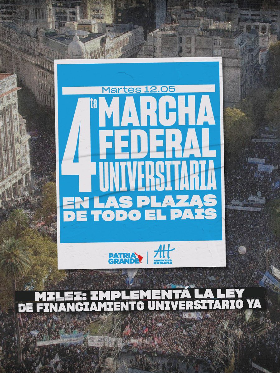 arg_humana's tweet photo. Nuestra universidad pública nos da orgullo, el gobierno que las desfinancia nos da vergüenza.

Este martes 12 en las plazas de todo el país sumate a la 4ta Marcha Federal Universitaria.

El mensaje es claro:
APLIQUEN YA LA LEY DE FINANCIAMIENTO UNIVERSITARIO https://t.co/Rk73vpb587