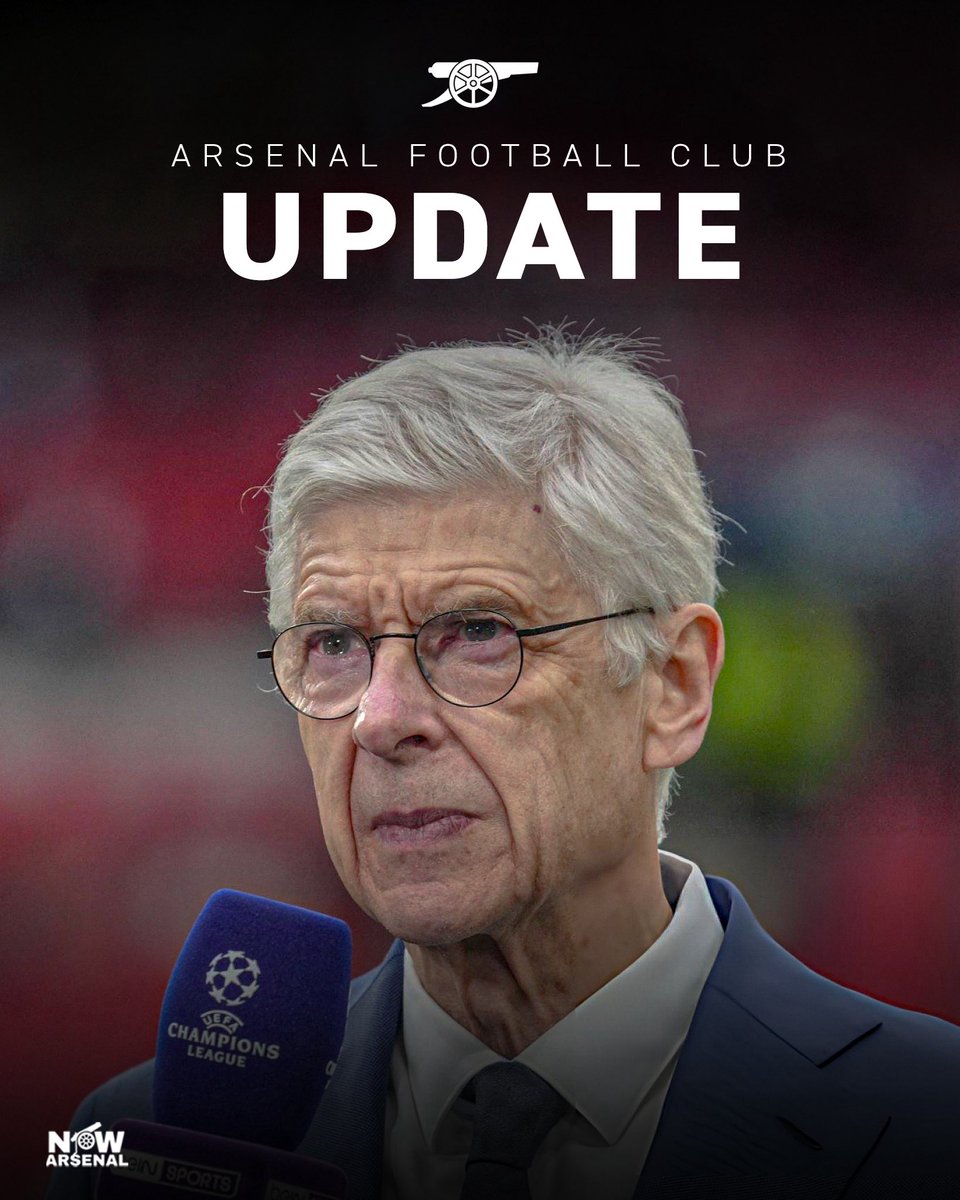 🚨Arsene Wenger will be in the stands in Budapest on the 30th May to watch Arsenal take on PSG in the Champions League final.