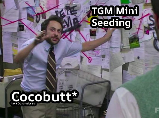 esport_mainz's tweet photo. Das Seeding für TGM Mini ist fertig!🤩
https://t.co/qeWt3hbIsz

Schaut nach Clashes mit euren Homies und sagt früh Bescheid ob ihr absagen müsst. Wir nehmen Änderungen bis morgen Abend entgegen!😌

Kontaktiert die TOs oder wendet euch am besten direkt an @Cocobutt789 https://t.co/QfVP7pC3UE