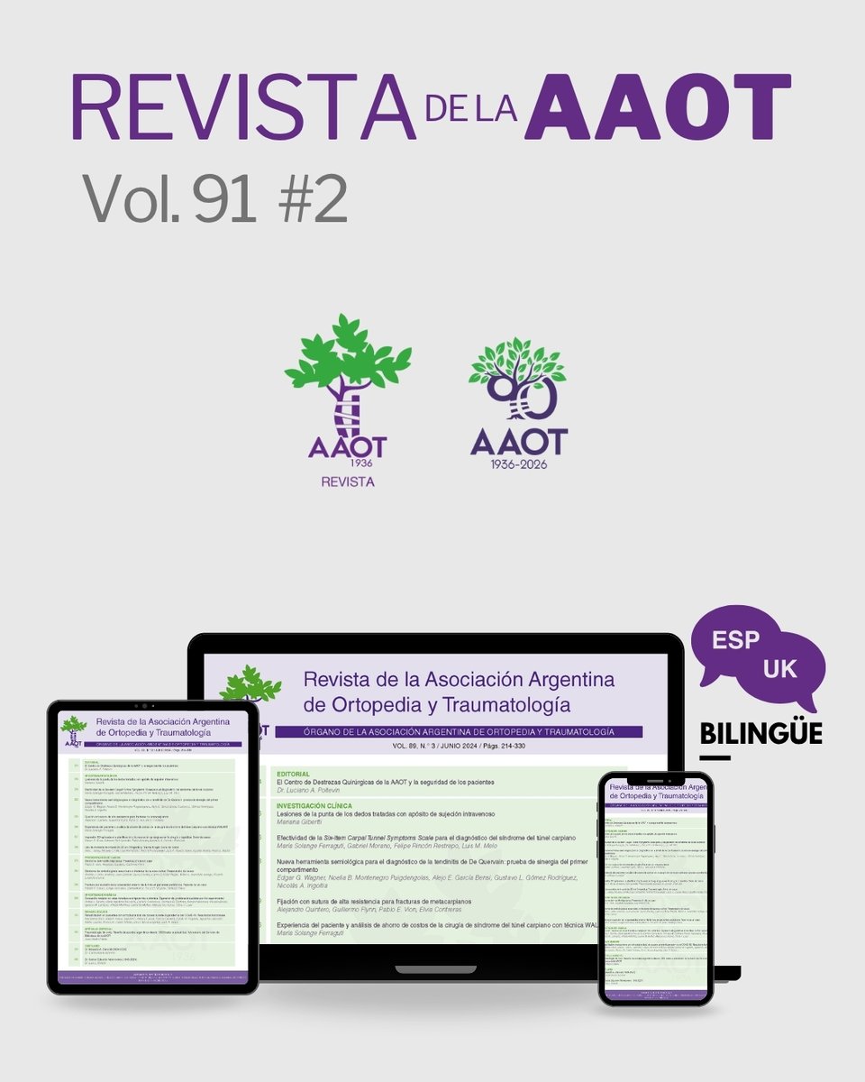 AAOTorg's tweet photo. 📝✨ Ya está disponible el nuevo número de la Revista de la Asociación Argentina de Ortopedia y Traumatología: N.º 2, Vol. 91. Accedé desde nuestra app 📲 Revista AAOT o https://t.co/FZ12O7pt7b

¡Esperamos tus manuscritos para próximas ediciones! 😊 https://t.co/69gl6x4bG5