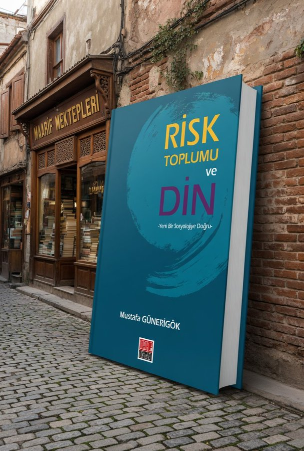 obakkaliyesi's tweet photo. Risk Toplumu ve Din 
Yeni Bir Sosyolojiye Doğru 
Mustafa Günerigök MAARİF MEKTEPLERİ
@maarifmektebi @m_gunerigok #risk #toplum #din #sosyoloji #risktoplumu #kitap #mustafagünerigök https://t.co/aquSdRXH0P