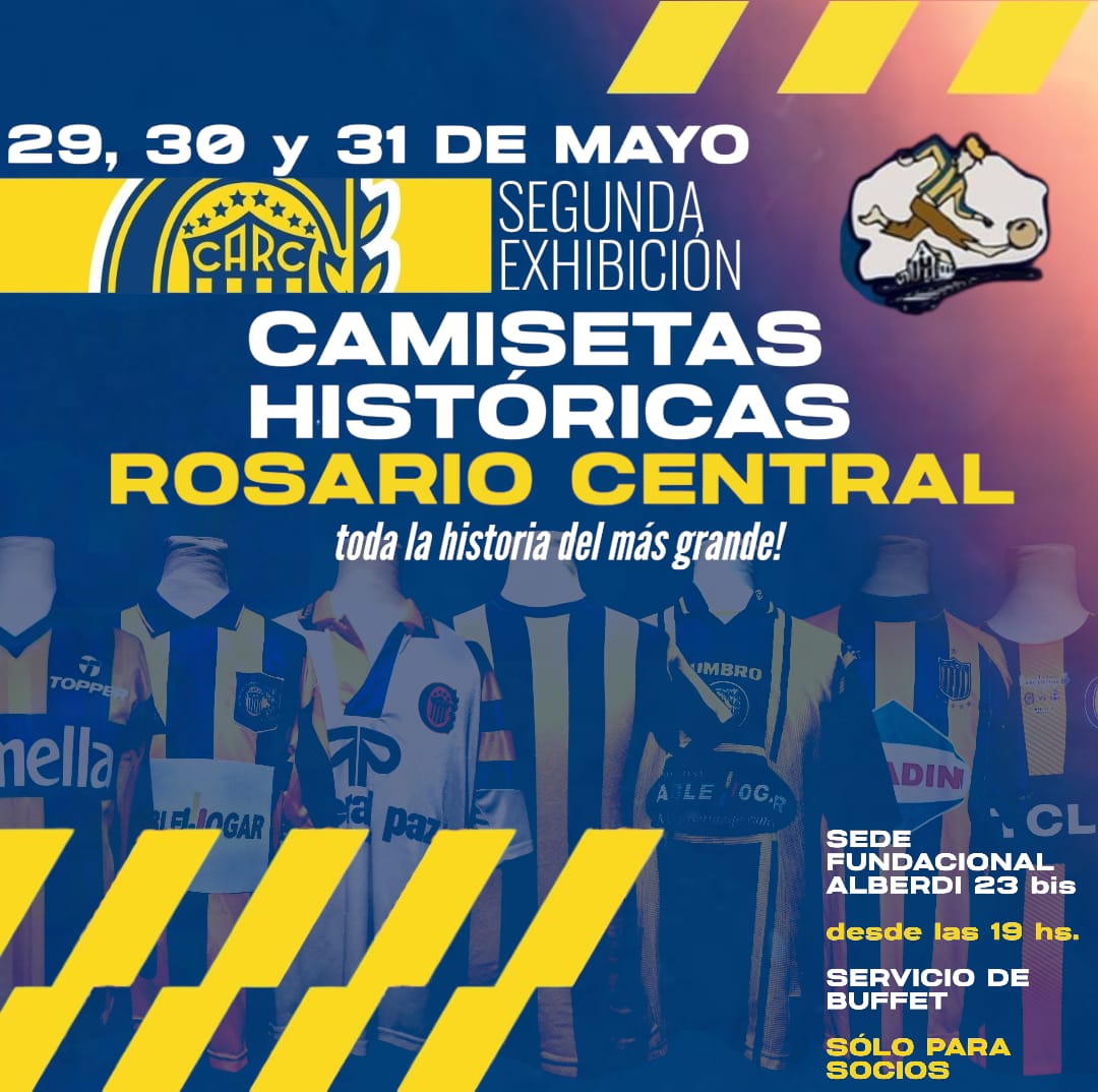 Abrimos la Sede Fundacional a esta  2da exhibición de camisetas Históricas de Rosario Central,  29 ,30 y 31 de Mayo de 19 a 00 hs con Servicio de Buffet, veni a recorrer la historia del mas grande.( Ingreso con Carnet y Dni ) podes traer un acompañante NO SOCIO con DNI.