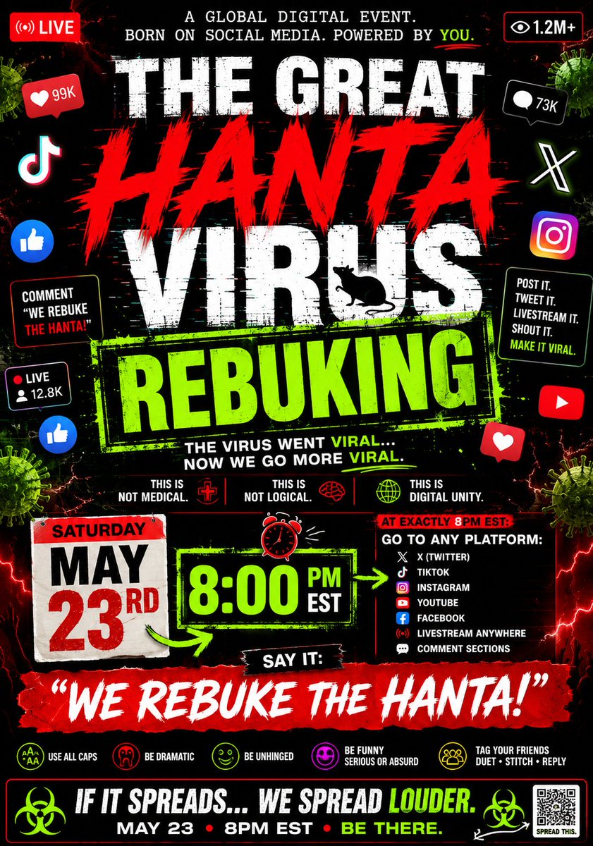 DrippiiBe's tweet photo. @logsdo61874 @KVUE @grok spread the word. We can all take part in Combatting the Virus! I REBUKE THE HANTA!!!! This Event is Powered by EVERYONE! May 23rd 8PM est #HantaVirus #Hanta #News #Meme https://t.co/eYlRwhKnWJ