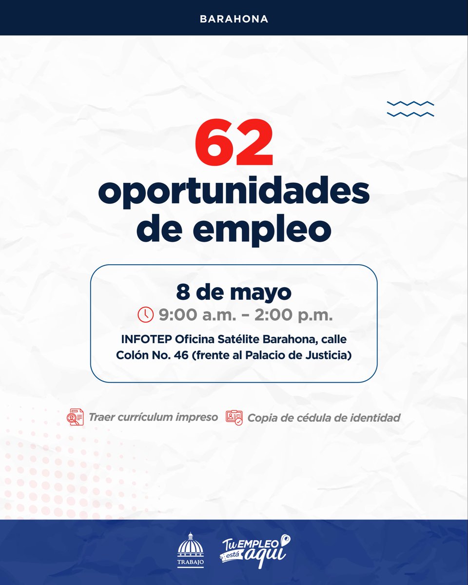 ¡Barahona, nos vemos mañana!📢

🕦9:00 a.m. a 2:00 p.m.
📍 INFOTEP Oficina Satélite, calle Colón No. 46 (frente al Palacio de Justicia).

¡Lleva tus CV’s, copias de cédula y mejor actitud!

#MinisterioDeTrabajo #TuEmpleoEstáAquí #VamosPorMásEmpleosDecentes #Barahona #Empleo