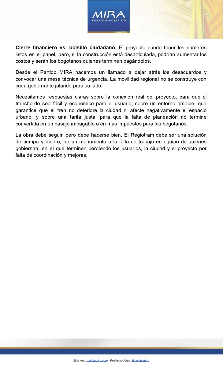 🚆 El Regiotram del Norte no puede convertirse en otro proyecto desarticulado donde los ciudadanos terminen pagando los errores de coordinación entre gobiernos.

Desde el <a href="/PartidoMIRA/">Partido MIRA</a>  hacemos un llamado urgente a Bogotá, Cundinamarca y al Gobierno Nacional para que trabajen