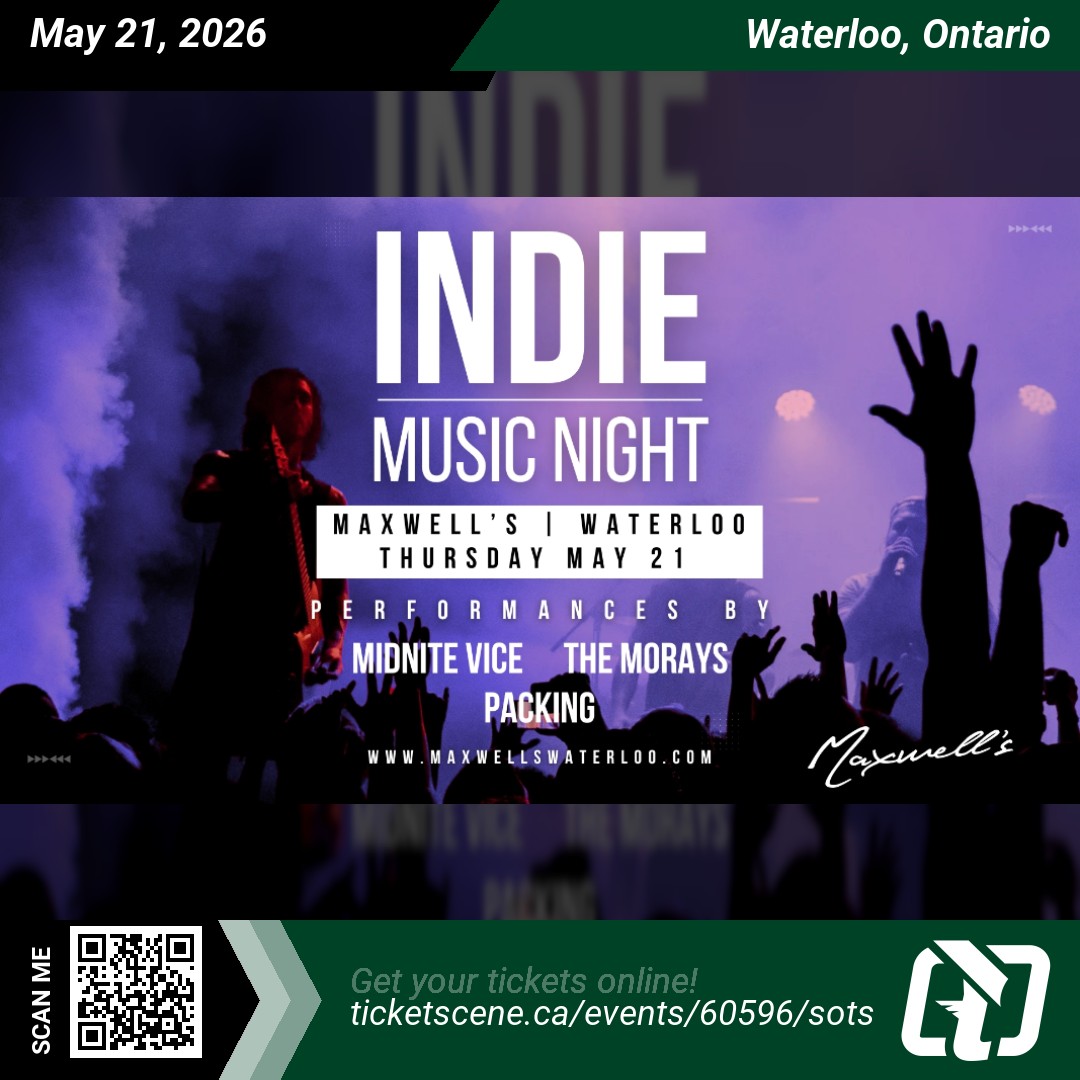 Ticketscene's tweet photo. @maxwellsmusic proudly presents Indie Music Night featuring Midnite Vice, The Morays, Stacking on Thursday, May 21, 2026 at 7:45 pm
Get your tickets online https://t.co/CzqIKueE6z

#waterlooconcert #waterlooevents #ticketscene #concerttickets #eventtickets https://t.co/AhdcQq6Xlk