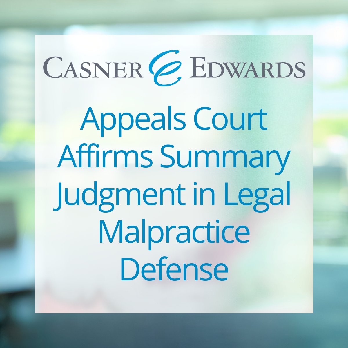 CasnerEdwards's tweet photo. Casner &amp; Edwards secured an appellate win in Sanderson v. Zack, with the MA Appeals Court affirming summary judgment and dismissing a legal malpractice claim as time-barred. Congrats to Terry Hamilton &amp; Chris Maffucci on the successful outcome. Learn more: https://t.co/yjxIFIm1eu https://t.co/I0NTRa8fe8