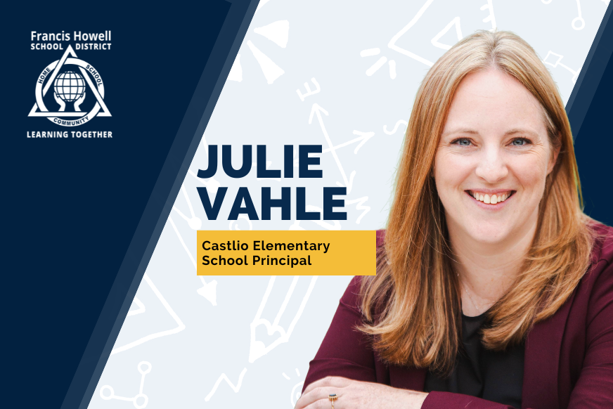 FrancisHowell's tweet photo. The Francis Howell School District recently announced the hiring of Julie Vahle as the new principal at Castlio Elementary School, effective July 1, 2026. Learn more: https://t.co/MXccXUBbpZ https://t.co/d3om7pWNuJ