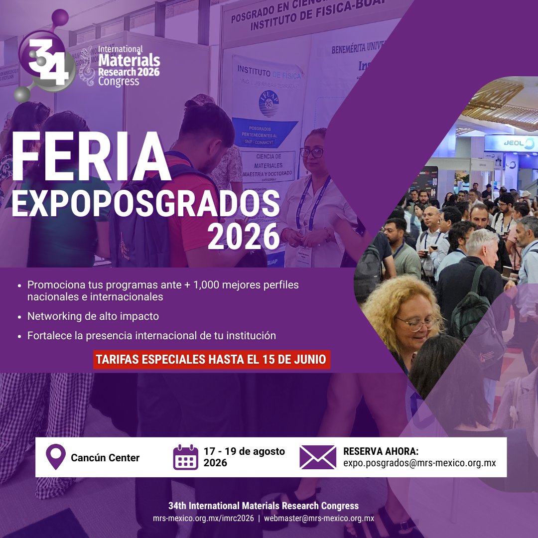 SMMaterAC's tweet photo. 📢 ExpoPosgrados 2026 – marco IMRC
🎯 Precio especial SOLO hasta el 15 de junio
✅ 1,900+ candidatos top + networking global

📅 17-19 ago 2026
✉️ expo.posgrados@mrs-mexico.org.mx

#ExpoPosgrados2026 #IMRC2026 #Posgrados #DifusiónDePosgrados #NetworkingAcadémico #SMMater https://t.co/3ZkZVAeIfx