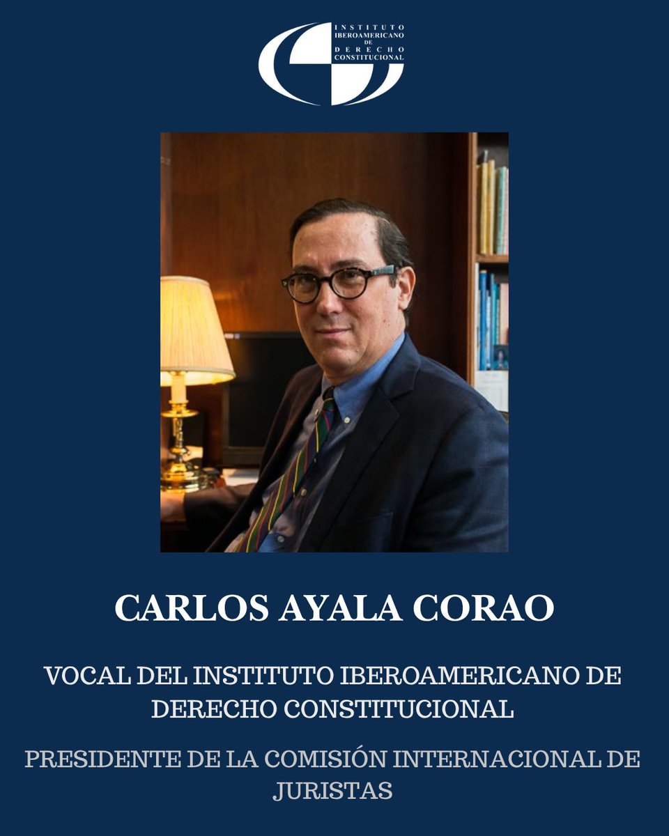 IIDCUNAM's tweet photo. Nos honra presentar al Dr. Carlos Ayala Corao, Vocal del Instituto Iberoamericano de Derecho Constitucional y Presidente de la Comisión Internacional de Juristas. 

#derecho #derechoconstitucional #IIDC https://t.co/ncdXMHtSzr