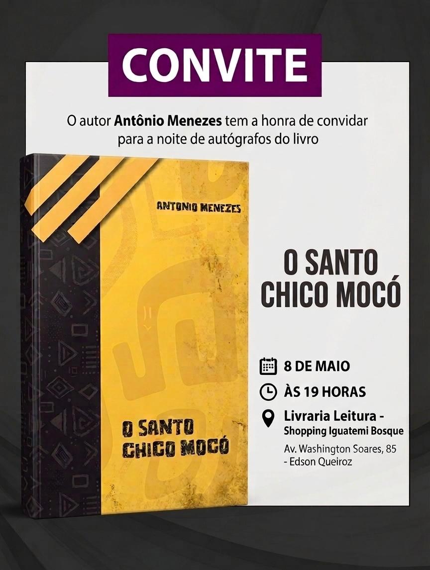 SindojusCE's tweet photo. O Oficial de Justiça Antônio Menezes lança, nesta sexta-feira (8), o livro “O Santo Chico Mocó”. O lançamento da obra, que ele dedicada ao seu sogro, atualmente com 89 anos, será amanhã (8), às 19h, na Livraria Leitura do Iguatemi Bosque https://t.co/gIQM2oxk9S #SindojusCE https://t.co/tJ2R60GPiw