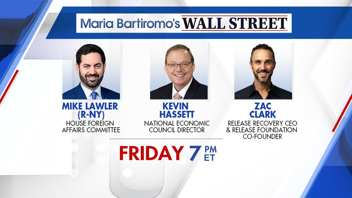 MariaWallStreet's tweet photo. 📺 Tune in TOMORROW at 7pm ET on @FoxBusiness!

This week, @MariaBartiromo speaks with:
💼 House Foreign Affairs Committee Member @RepMikeLawler (R-NY)
🏛️National Economic Council Director Kevin Hassett
❤️‍🩹 Release Recovery CEO &amp; Release Foundation Co-founder @zacwclark https://t.co/MVBrlCcQSB