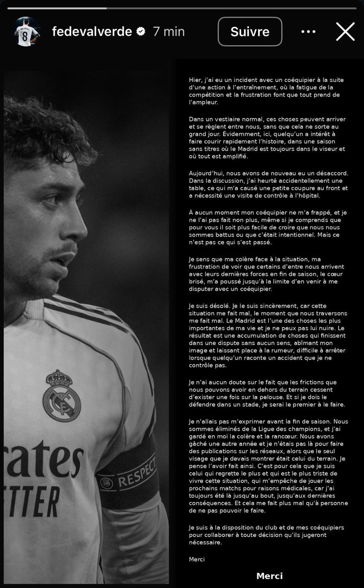 🚨🚨💣💣 FEDERICO VALVERDE 🇺🇾 SORT DU SILENCE APRÈS SON ALTERCATION !!! 

Extraits :

« QUELQU'UN S'EST EMPRESSÉ DE RACONTER L'HISTOIRE, ajouté à une saison sans titre où le Madrid est toujours au centre de l’attention et où tout est amplifié. 😡

J'AI ACCIDENTELLEMENT HEURTÉ UNE