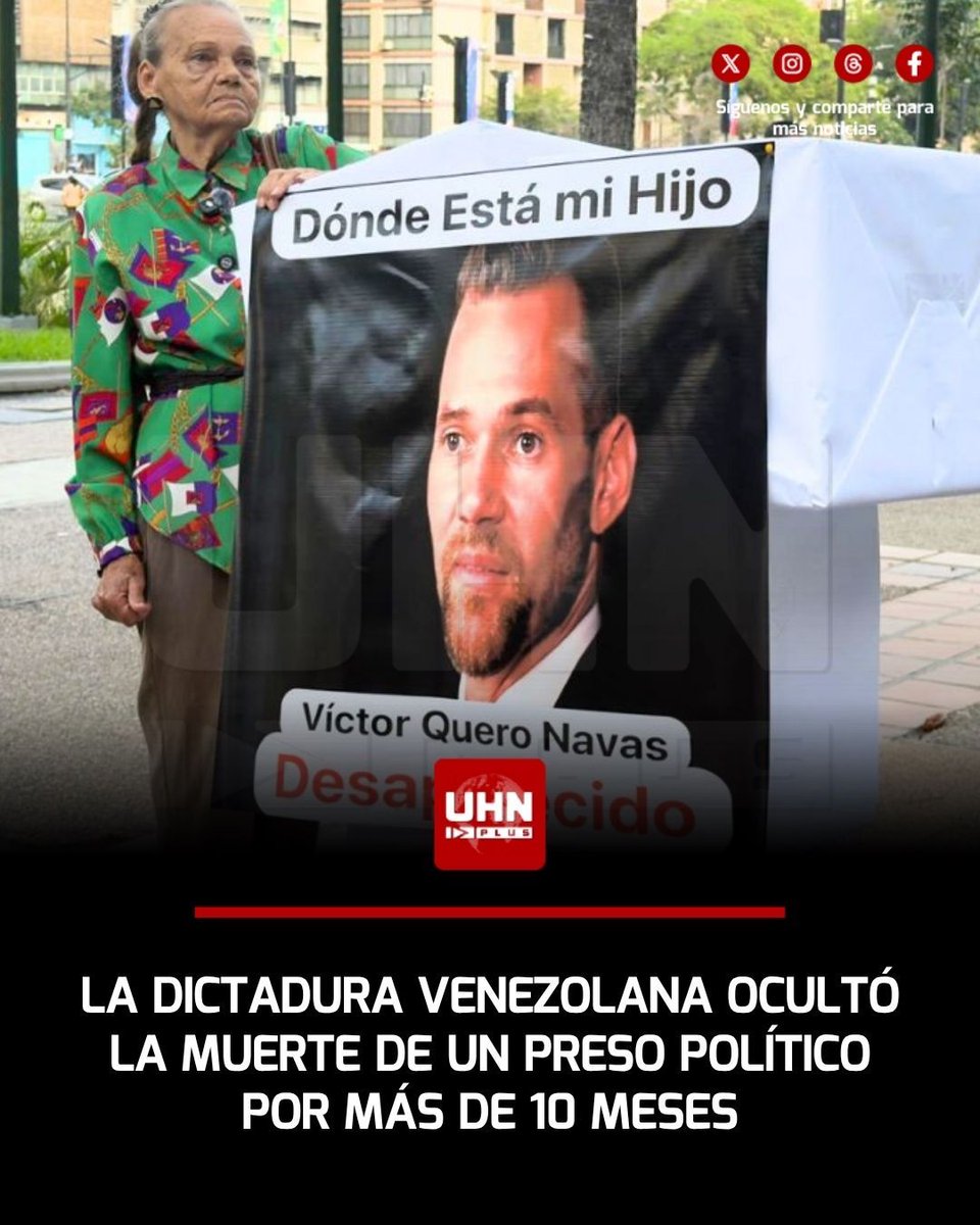🇻🇪‼️ | ÚLTIMA HORA

El Ministerio para el Servicio Penitenciario de Venezuela ha confirmado la muerte de Víctor Hugo Quero Navas, un preso político que permaneció desaparecido forzosamente durante más de un año. Tras 490 días de silencio absoluto, la dictadura admitió que el