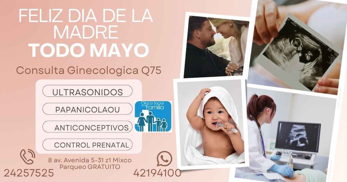 csdmfdemixco's tweet photo. *FELIZ DIA DE LA MADRE*
mayo consulta Ginecológica a mitad de precio. Q75 

Atendemos:
Papanicolaou Q150
Ultrasonido Q200
Control Prenatal Q300 (Consulta, Ultrasonido e informe)
Ultrasonido mamas Q350 (Consulta, Ultrasonido e informe)
incluye consulta 

tel 2425 7525 y 4219 4100 https://t.co/utVYKrmqTy