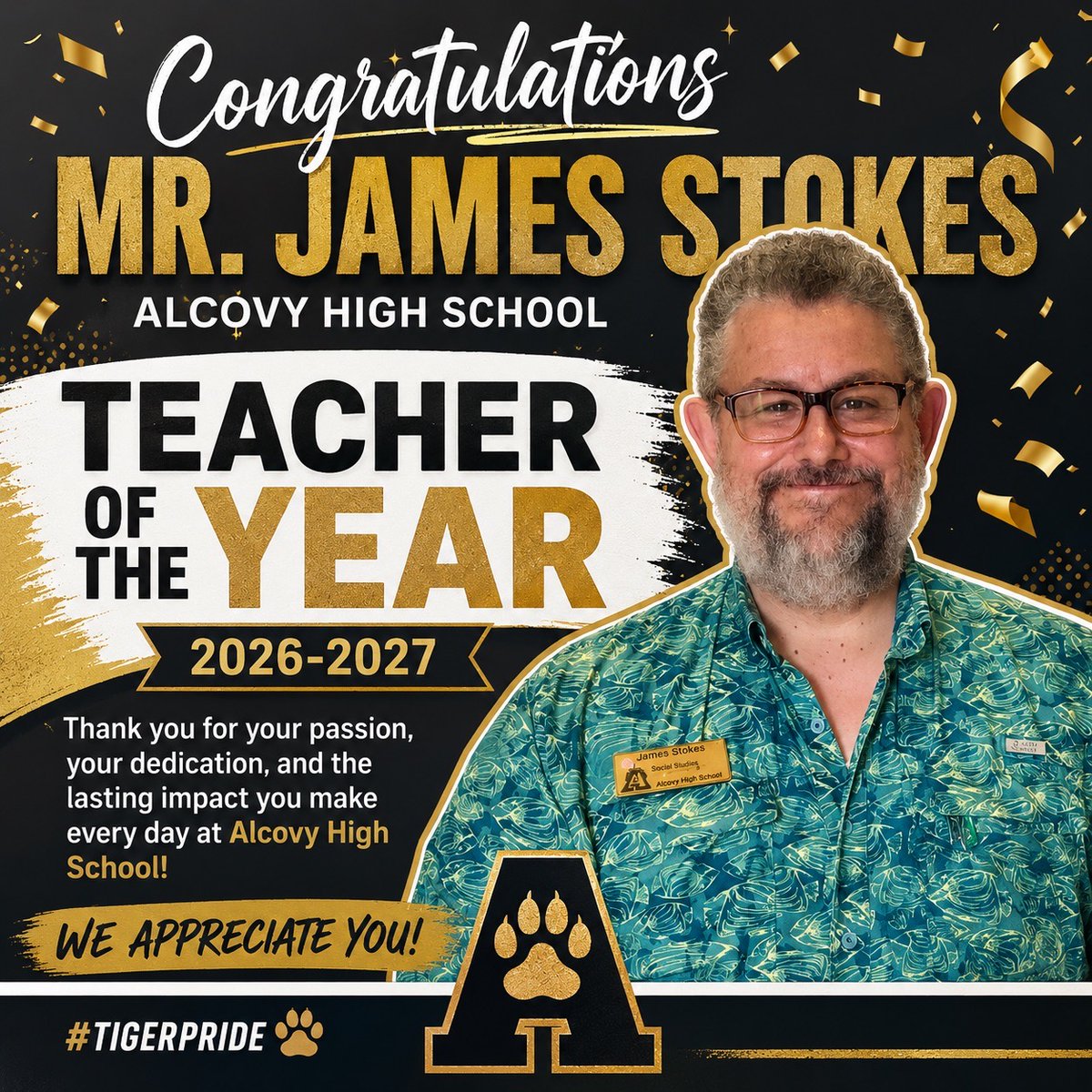 Ahs06_tigers's tweet photo. Our 26-27 AHS Teacher of The Year. Congratulations Mr. Stokes. https://t.co/UIdXsF47Xd