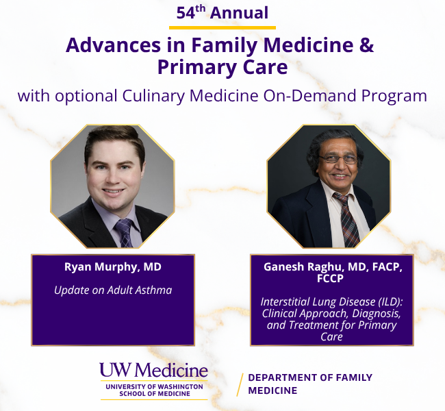 UWIPCE's tweet photo. 54th Annual Advances in Family Medicine &amp; Primary Care Conference:
Dr. Ryan Murphy, MD and Dr. Ganesh Raghu, MD, FACP, FCCP bring world-class expertise to this year’s conference.
Register: https://t.co/hgqxUVhc8X
@UWMedicine @UW @uwsomwwami @harborviewmc @seattlechildren https://t.co/ZGIvbpm6gK