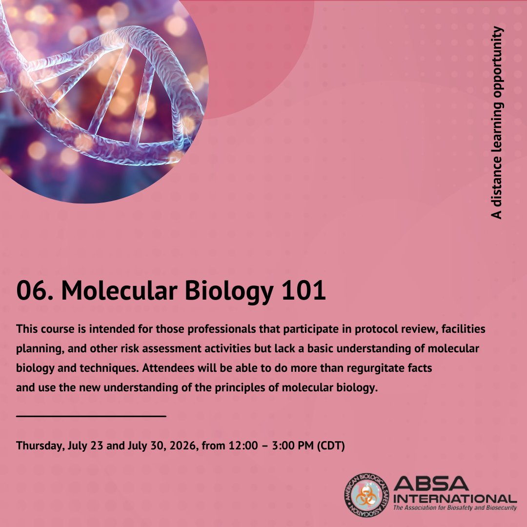ABSAOffice's tweet photo. Molecular Biology 101 is for professionals who participate in protocol review, facilities planning, and risk assessment activities and want to learn foundational molecular biology techniques.

Note: course dates changed to 7/23–7/26.

Register: https://t.co/LX3svUrXxA https://t.co/SIJNMMrNi0
