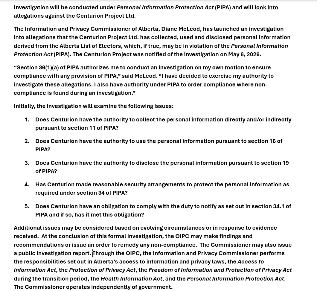 BREAKING: 

Alberta's Privacy Commissioner announces invesgitation into Centurion Project over alleged breach of List of Electors