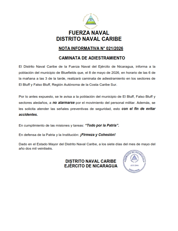 EjercitoNic's tweet photo. #COMUNICADO | El #DistritoNavalCaribe, informa a la población del municipio de #Bluefields que, el 8 de mayo de 2026, en horario de las 6:00 a.m. a las 3:00 p.m., realizará caminata de adiestramiento en los sectores de #ElBluff y #FalsoBluff. #TodoPorLaPatria https://t.co/7VnNfIXxnK