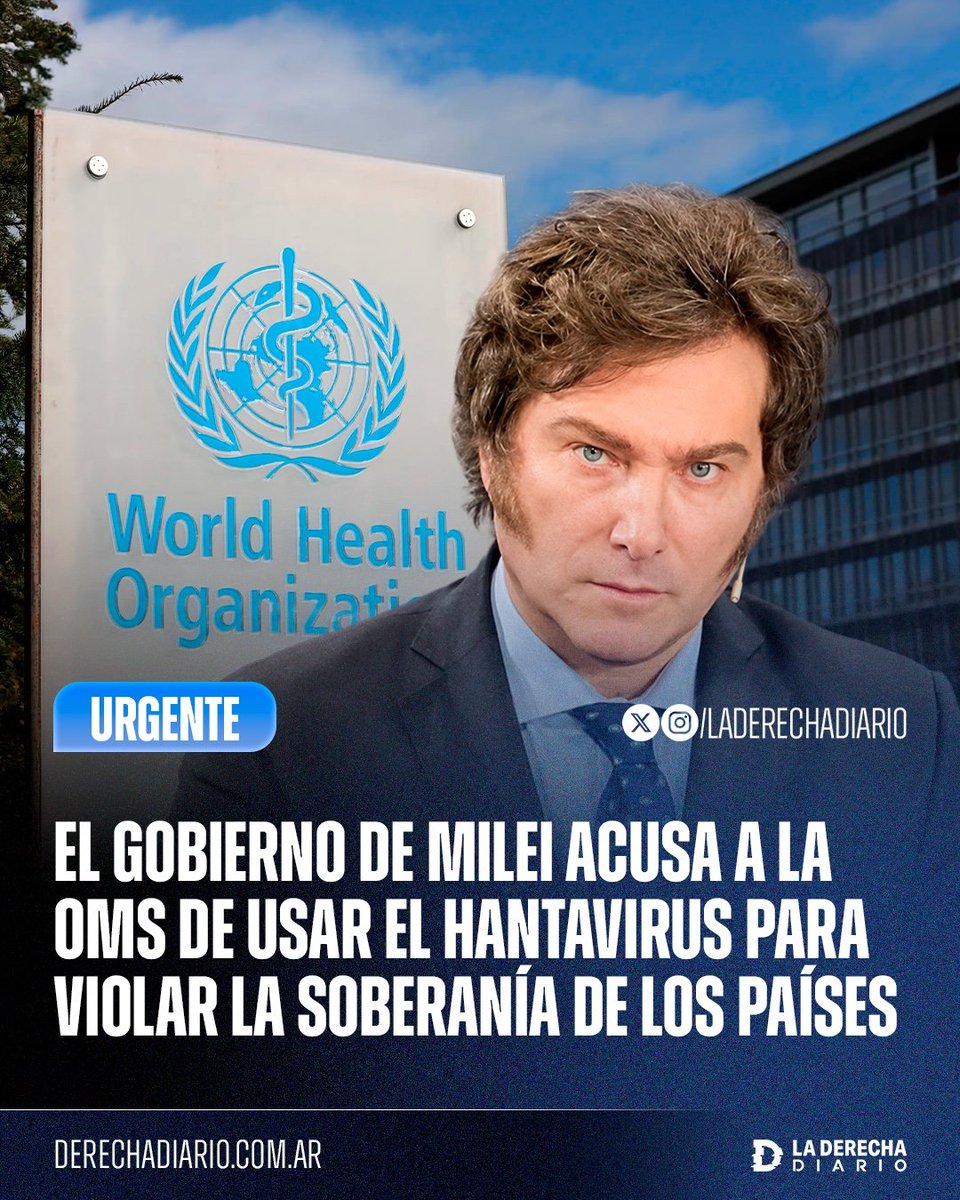 🚨🇦🇷🇺🇳 | El Ministerio de Salud de Milei defendió la salida de Argentina de la OMS y acusó al organismo transnacional de comenzar a utilizar el hantavirus para violar la soberanía de los países y condicionar sus políticas sanitarias, como hizo durante la pandemia del Covid.

"La