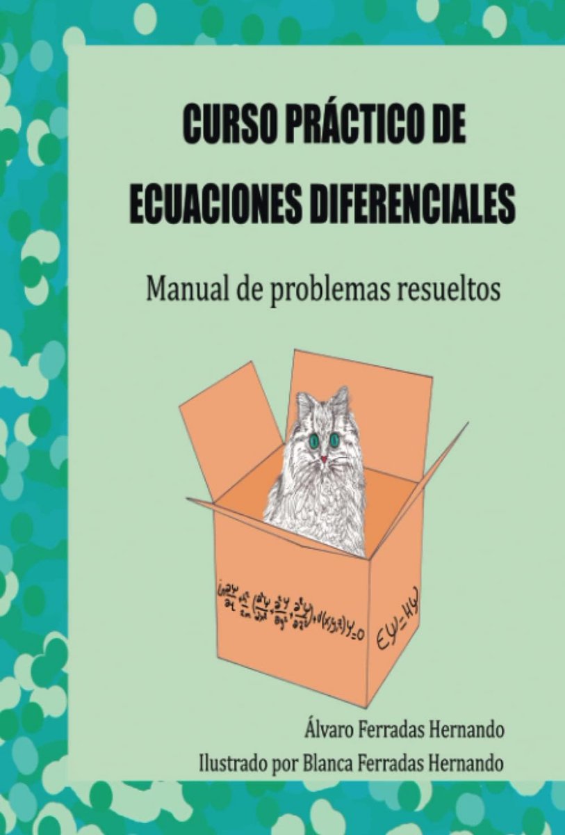Maxwell_AFH's tweet photo. #Aprueba sin ningún problema los #exámenes de tu #Carrera #universitaria aprendiendo a #resolver de manera sencilla, clara e intuitiva #problemas de ecuaciones diferenciales.
Gracias a este libro:

https://t.co/jCCDjTapoG

#docencia #docentes #Professor #teacher #libros #books https://t.co/pP22NZ6LAo