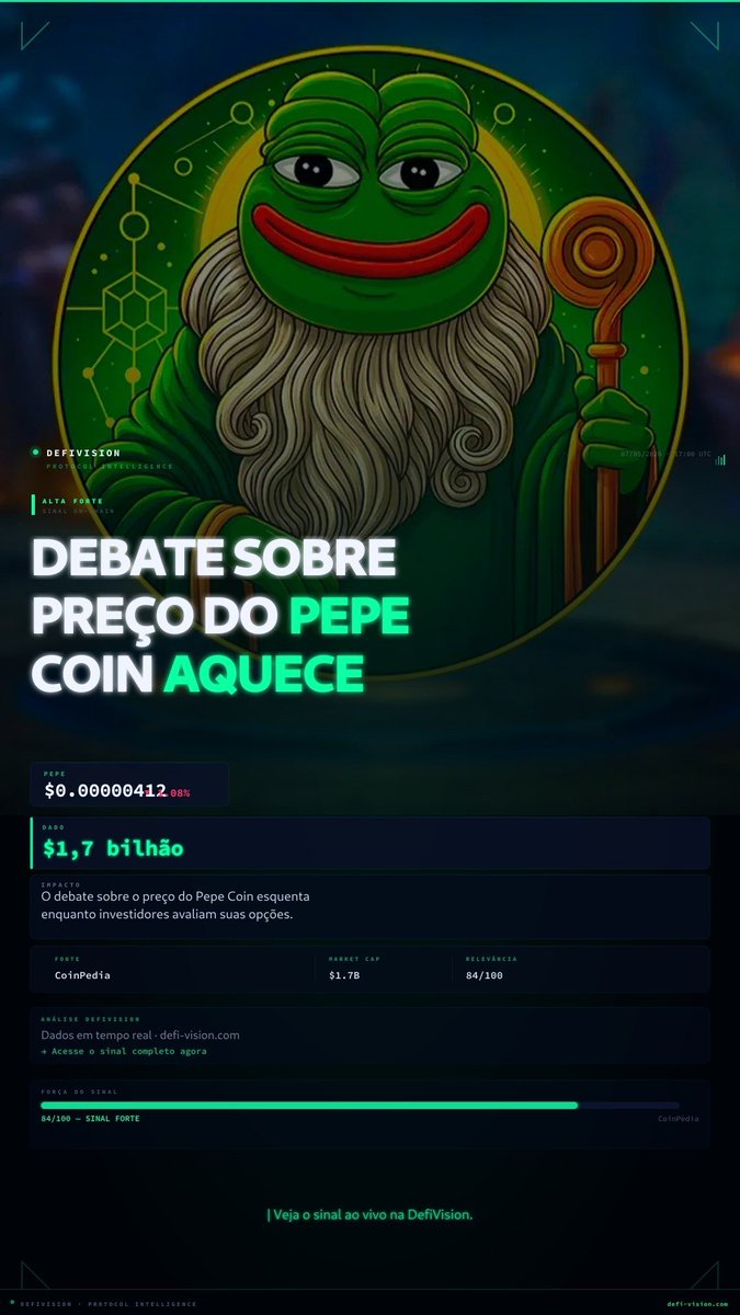 DefiVision's tweet photo. 🔥 DEBATE SOBRE PREÇO DO PEPE COIN AQUECE

🔍 O dado: $1,7 bilhão — e isso muda tudo.

📊 O debate sobre o preço do Pepe Coin esquenta enquanto investidores avaliam suas opções.

💡 A medida que o mercado processa essa informação, os dados ao vivo da DefiVision já mostram o movimento antes de todo mundo.

🔥 Alta forte detectada. Os dados mostram momentum crescente em tempo real.

🌐 Análise completa + níveis → https://t.co/6sMcCsbBDk

#PEPE #SinalDeAlta #BreakingCripto #CriptoBrasil