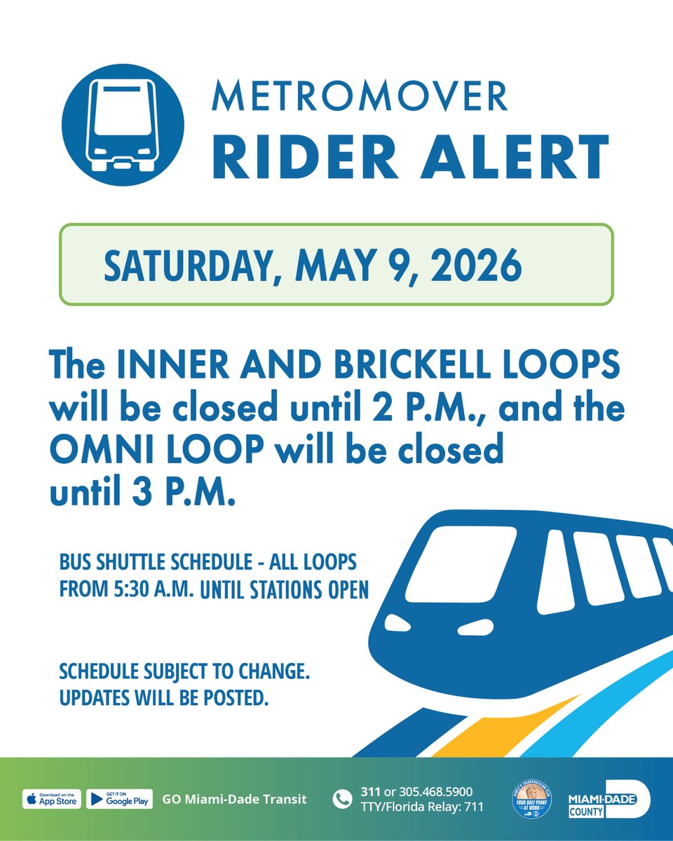 Reminder for riders traveling tomorrow. The Inner and Brickell Loops ...