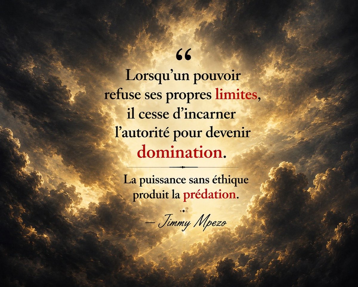 JimmyMpezo's tweet photo. #RDC : « Lorsqu’un pouvoir refuse ses propres limites, il cesse d’incarner l’autorité pour devenir une #domination . La puissance sans #éthique produit la #prédation . »
— Jimmy Mpezo https://t.co/CXYLD26UB3