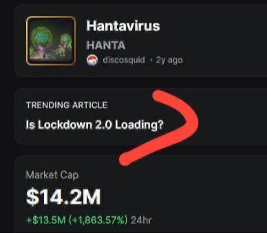 Okay, last hantavirus play from my side. I was right about $HANTA $ANDV and $TRACKHANTA now i think that OG Lockdown can send.

4psXED78TjRmHxqgGpQnVEWPo2NYy3yPM1sQvWGdpump