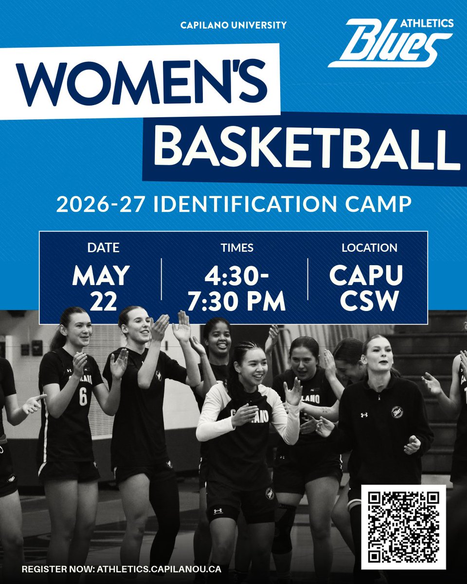 CapilanoBlues's tweet photo. The @CapilanoU Blues women's basketball team is holding an identification camp on Friday, May 22, 2026, from 4:30 pm to 7:30 pm.

Full details are available on our website, link in bio.

#GoBlues #BleedBlue #CapilanoU https://t.co/Z0l4dLhF1b