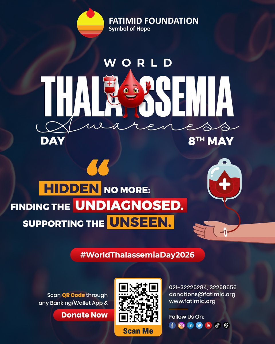 FatimidPakistan's tweet photo. 🌍 May 8 – World Thalassemia Day.

🔍 Hidden no more.
🤝 Supporting the unseen.

Millions are fighting silently. Let’s bring them into the light. 💙

#WorldThalassemiaDay2026 #FatimidFoundation #HiddenNoMore https://t.co/f0c6br33vI