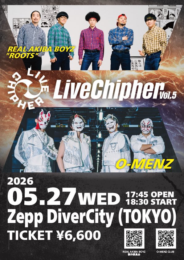 📢お知らせ📢】 O-MENZ vs ROOTS / REAL AKIBA BOYZ 『Live Chipher
