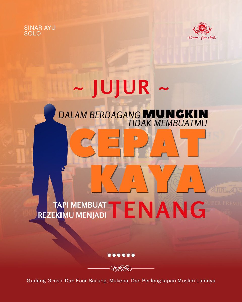 BatikSAS's tweet photo. Jujur dalam Berdagang, Tenang dalam Menjalani ✨

Kepercayaan pelanggan bukan dibangun dalam semalam, tapi dari kejujuran yang dijaga setiap hari. Mungkin tidak membuat cepat kaya, tapi insyaAllah membuat hati lebih tenang dan rezeki lebih berkah 🤝

#SinarAyuSolo #QuotesBisnis https://t.co/RRflA6SjZP