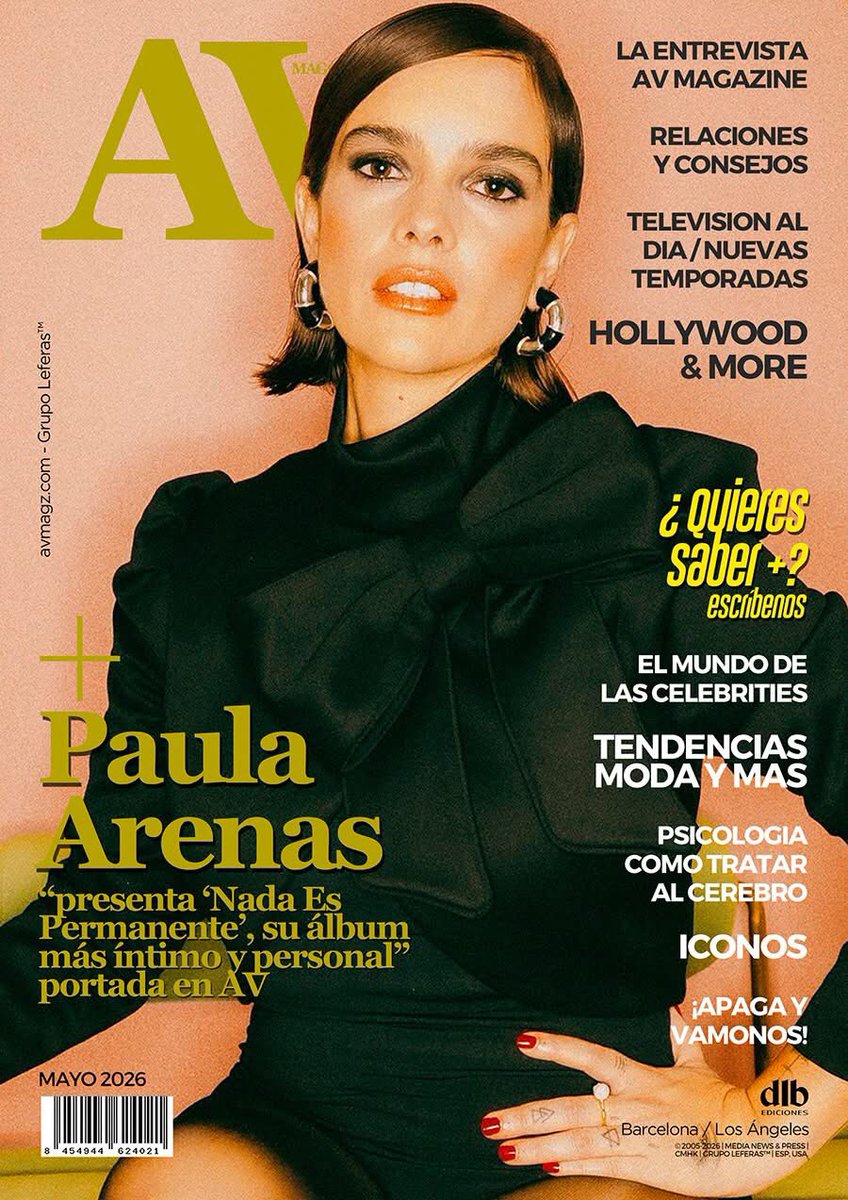 Paula Arenas portada en AV Magazine mayo 2026. Mira el reportaje completo aquí: bit.ly/CoverPaulaAren… @dlbnoticias @medianews24press 

Portada: <a href="/paulaarenas/">paula arenas</a> 
Diseño cover: @leonfernandezoficial
Foto: @basiliosilvaphoto
PR: @ramosgarciacom 
Coordinación: @grupoleferas