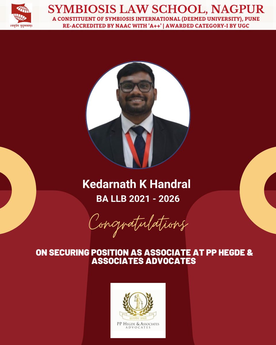 Congratulations to Mr. Kedarnath K Handral (BA LL.B 2021–26) on securing a position as Associate at PP Hegde &amp; Associates Advocates. Wishing him success ahead! 

#SLSNagpur #Placements #FutureLawyers