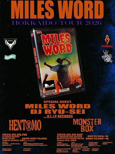 邦楽 miles word MILES WORD HOKKAIDO TOUR 2026 feat. DJ RYU-SEI 【Day1】 05.08(fri