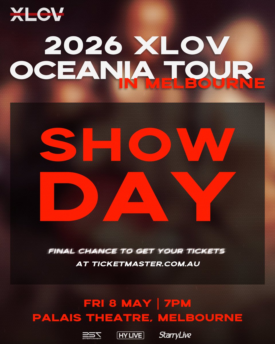 StarryLiveEnt's tweet photo. 2026 XLOV OCEANIA TOUR IN MELBOURNE
 
🎤 SHOW DAY
 
Melbourne, are you ready? You already know tonight’s gonna be legendary. 
 
Don’t text “wish I went” tomorrow. Final tickets available now ⚡

[MELBOURNE] 📆 FRI 8 MAY | 7PM | All Ages 📍 Palais Theatre
🎟️ https://t.co/XjnVnFBKwc
  #XLOV #엑스러브
#XLOVTour2026 #XLOVinOCEANIA  #257Entertainment #HYLIVE #Starrylive
