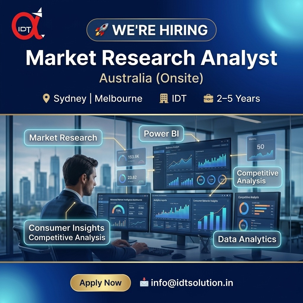 DhasIdt97753's tweet photo. 🚀 We’re Hiring: Market Research Analyst

🏢 Company: IDT Solutions

📍 Location: Sydney | Melbourne (Onsite)

💻 Skills Required:
Market Research, Data Analysis, Competitive Analysis, Excel, Power BI, 

📩 Apply Now: info@idtsolution.in
#MarketResearchAnalyst #MarketResearch https://t.co/TYn2enjQML