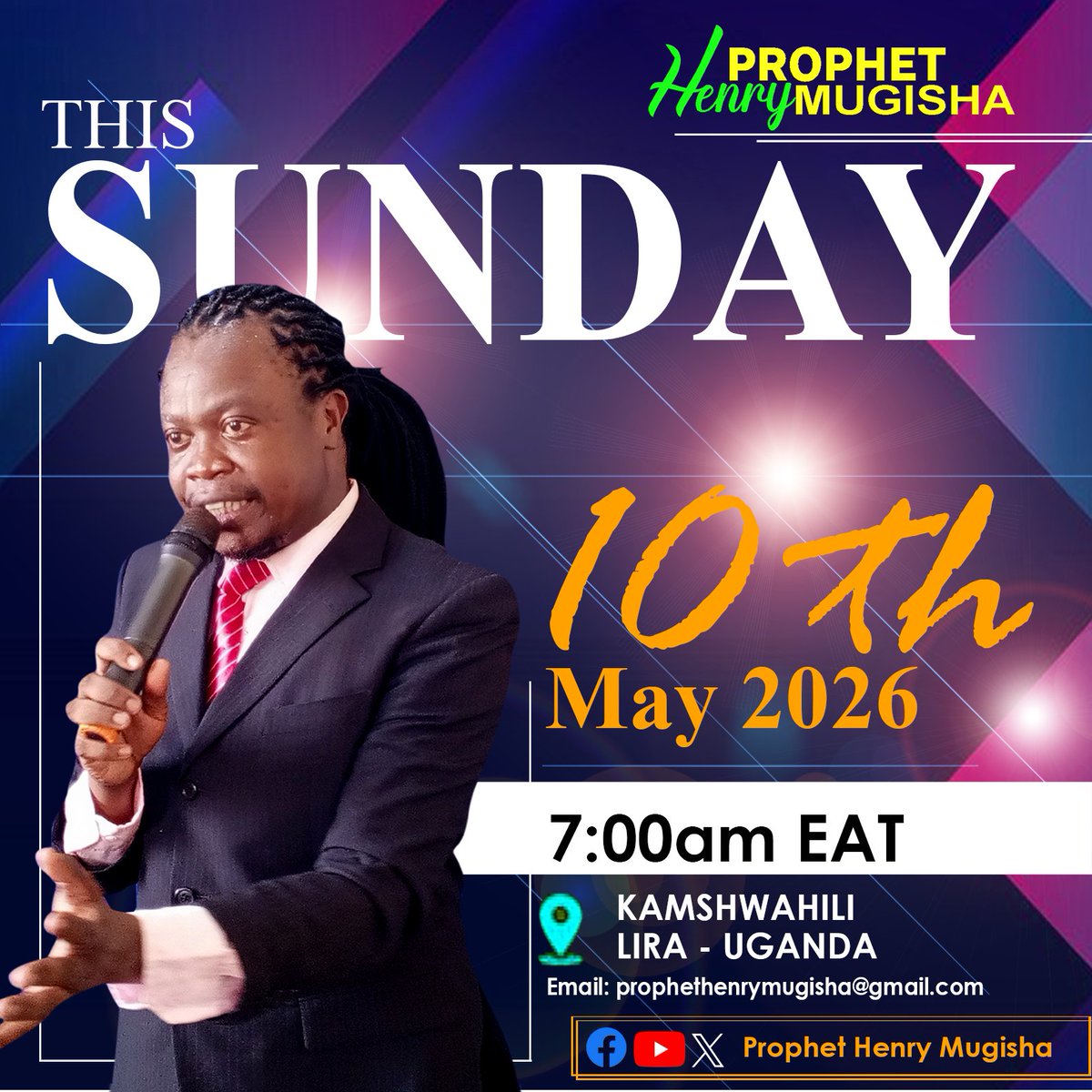 ProphetHenry_'s tweet photo. Prophet Henry Mugisha with deeper mysteries of spiritual realms, Supernatural Healing and prophecies this Sunday 10th, May 2026 in Kamswahili Lira Uganda at 7:00am.
#ProphetHenryMugisha https://t.co/vBalkrsfHk