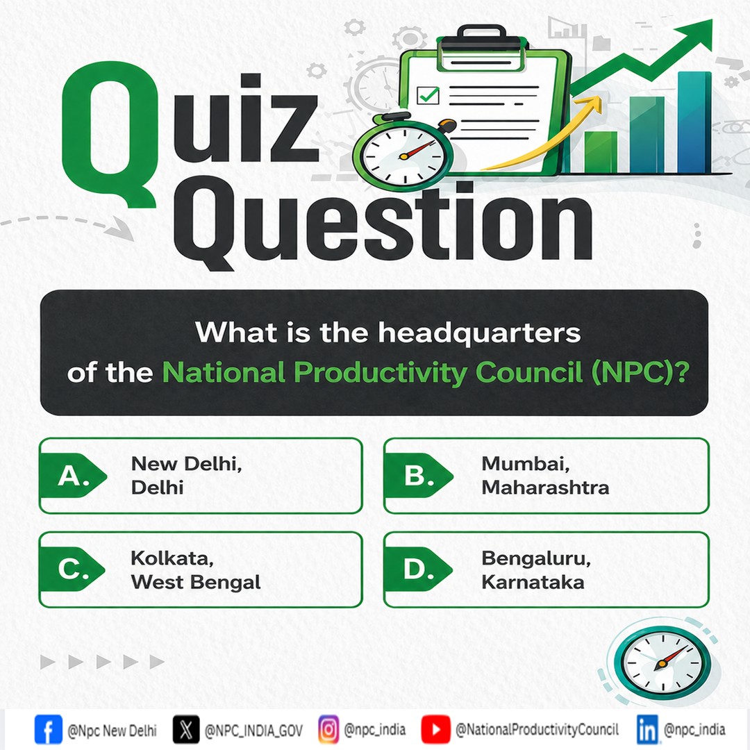 NPC_INDIA_GOV's tweet photo. 🧠 #QuizTime

Do you know where the headquarters of the National Productivity Council (NPC) is located? 👀

Drop your answer below ⬇️

@DPIITGoI @CimGOI @PiyushGoyalOffc  @narendramodi 

#NPCIndia #DidYouKnow #Productivity #KnowledgeCheck #India https://t.co/D7o6UNq4su
