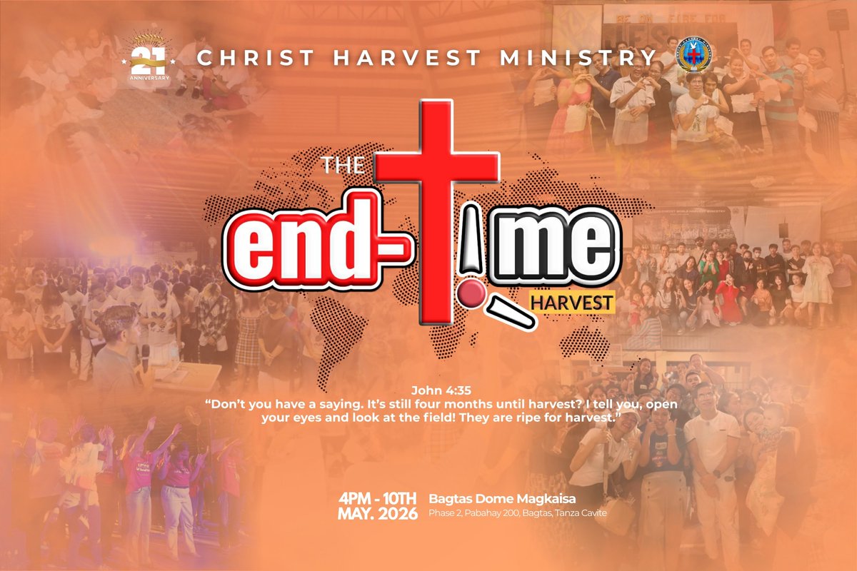 officialchm_'s tweet photo. Celebrate 21 years of God’s faithfulness with CHM!
Join us as we embrace our theme, “The End-time Harvest”. As John 4:35 says a call to open our eyes and see that the fields are ripe for harvest.
#CHM21Years
#EndTimeHarvest
#ChristHarvestMinistry https://t.co/LWdimYxatm