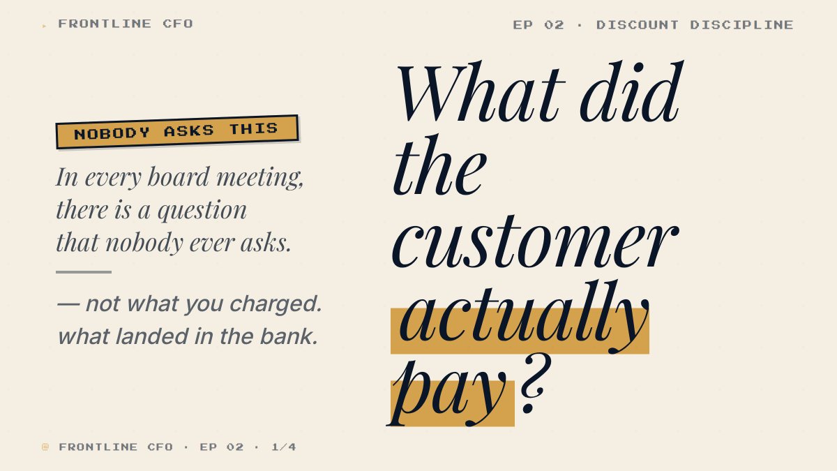 frontlinecfo's tweet photo. In every board meeting I've sat through, the pricing conversation is the same.

List price. Proposed increase. 45 minutes of debate.

Nobody asks the one question that matters.

What did the customer actually pay?

🧵 on discount discipline. https://t.co/iP1fIPGkIf
