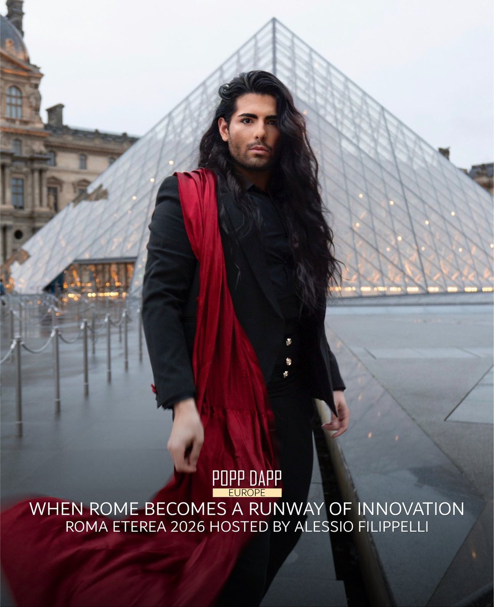 DappPopp's tweet photo. ROMA ETEREA 2026 HOSTED BY ALESSIO FILIPPELLI: WHEN ROME BECOMES A RUNWAY OF INNOVATION | POPP DAPP
@ale_ssiofilippelli @romaeterea 
https://t.co/Syey6O0zNj 
POPP DAPP EU | GLOBAL MEDIA &amp; MAGAZINE
IND | USA | UK | UAE | EU | AUS
#poppdapp #fashionmagazine #poppdappnews https://t.co/eGXX1C1iHR