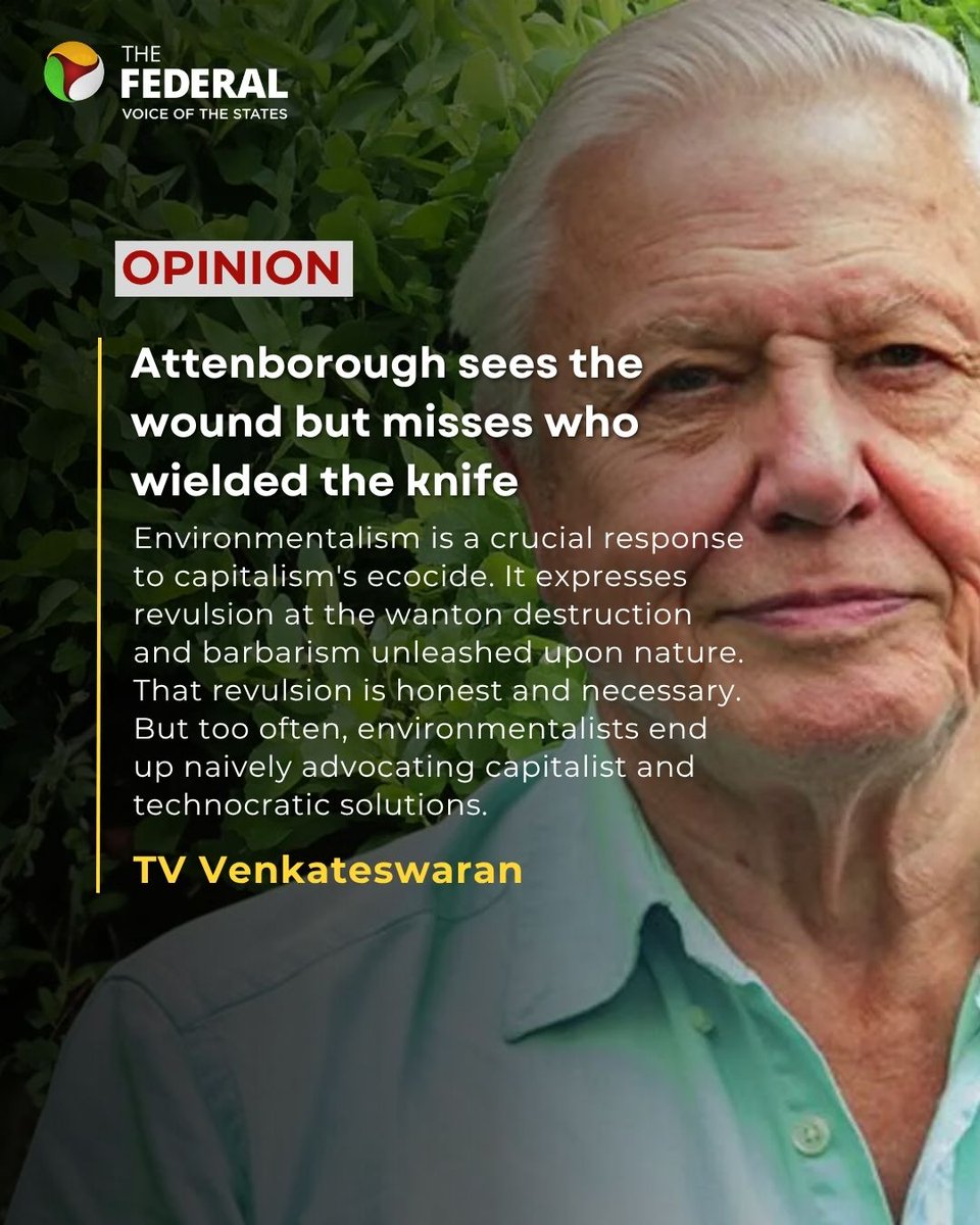 TheFederal_News's tweet photo. #Opinion | Attenborough’s neo-Malthusian position is a well-worn path. It has plagued the environmental movement for decades. It shifts blame away from the powerful and onto ordinary people, especially poor women in the Global South, writes @TVVen.

Read more: https://t.co/9A1pcAiImT 

#DavidAttenborough #GlobalSouth #ClimateChange #Environmentalism #Capitalism #Netflix