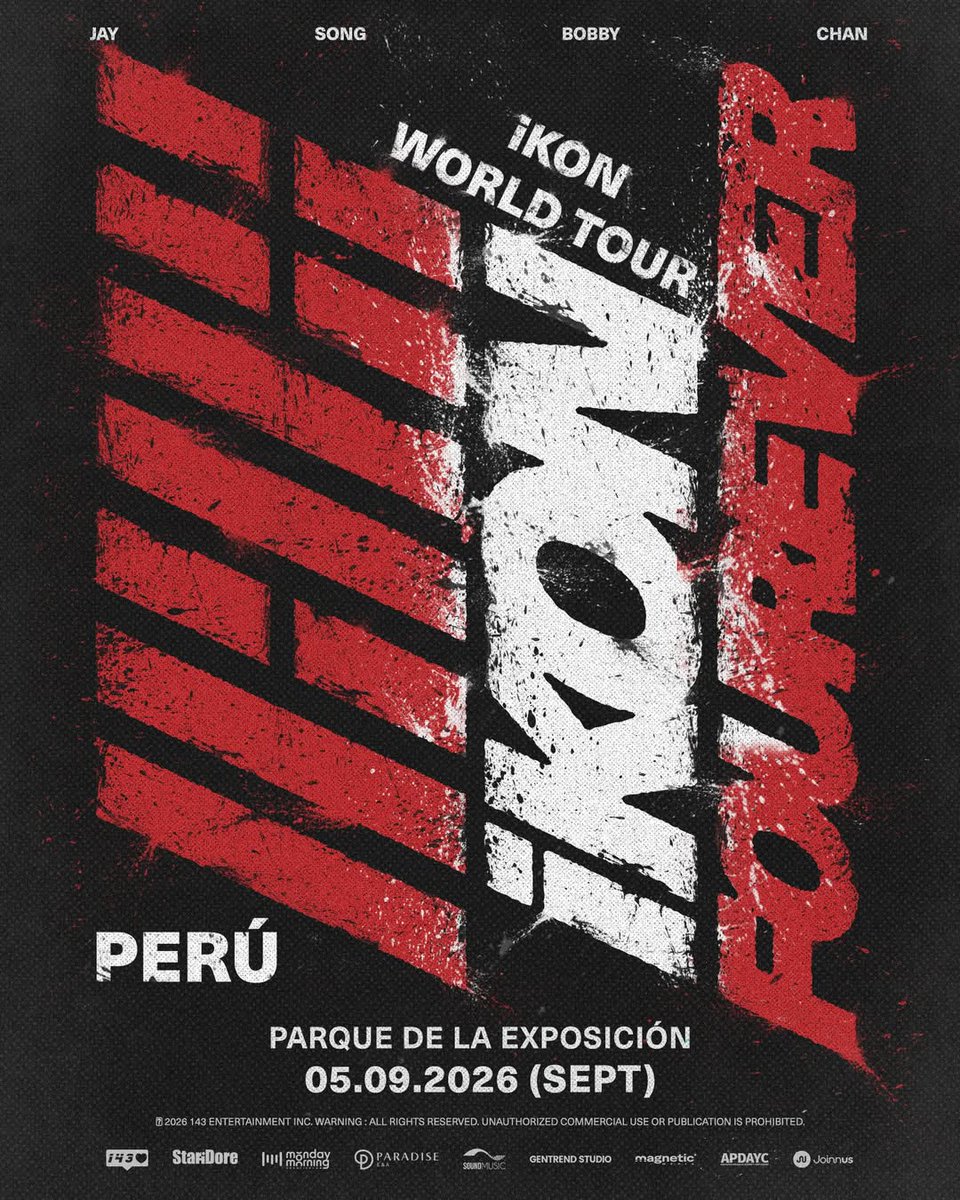 ZeroLive_Pe's tweet photo. iKON FOUREVER WORLD TOUR — PERU Parque de la Exposicion 05/09/2026 #아이콘 #アイコン #iKON #iKON_FOUREVER_PERU https://t.co/KMAzF1Ez5L
