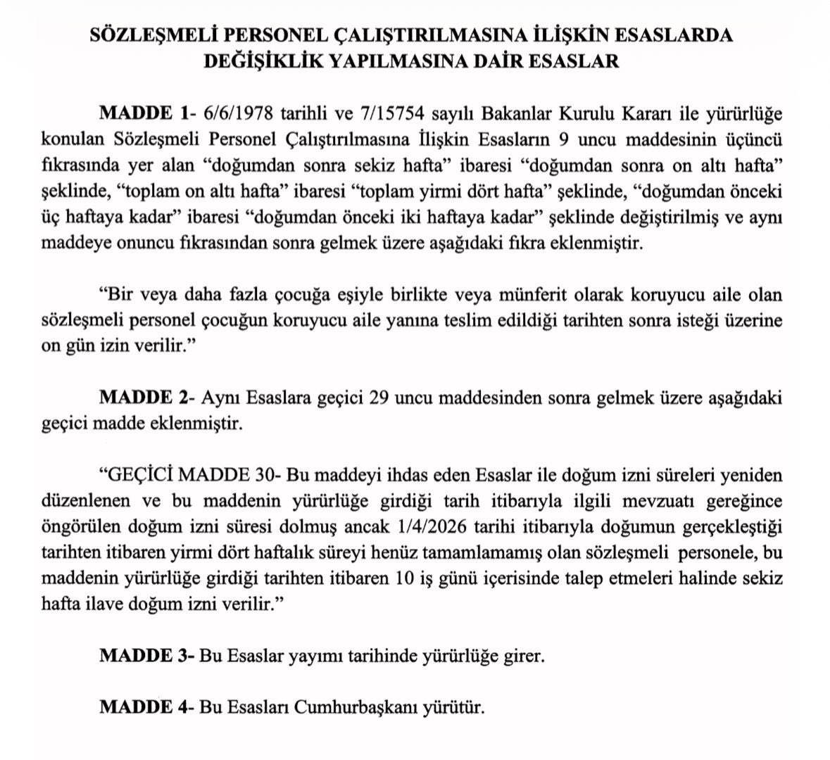 HBTONBUL's tweet photo. Sözleşmeli personelin doğum izni hakkına ilişkin önemli bir düzenleme hayata geçirildi.

Doğum izninin 24 haftaya çıkarılmasına yönelik düzenlemeden sözleşmeli personelin de yararlanabilmesi için Cumhurbaşkanlığı Personel ve Prensipler Genel Müdürlüğüne ilettiğimiz talebimiz karşılık buldu.

Yapılan düzenlemeyle birlikte kadrolu memurlar ile sözleşmeli personelin doğum izni hakları eşitlenmiş oldu.

Kamu görevlilerimizin sosyal haklarının geliştirilmesini çalışma hayatı açısından önemli buluyorum.

Hayırlı olsun.